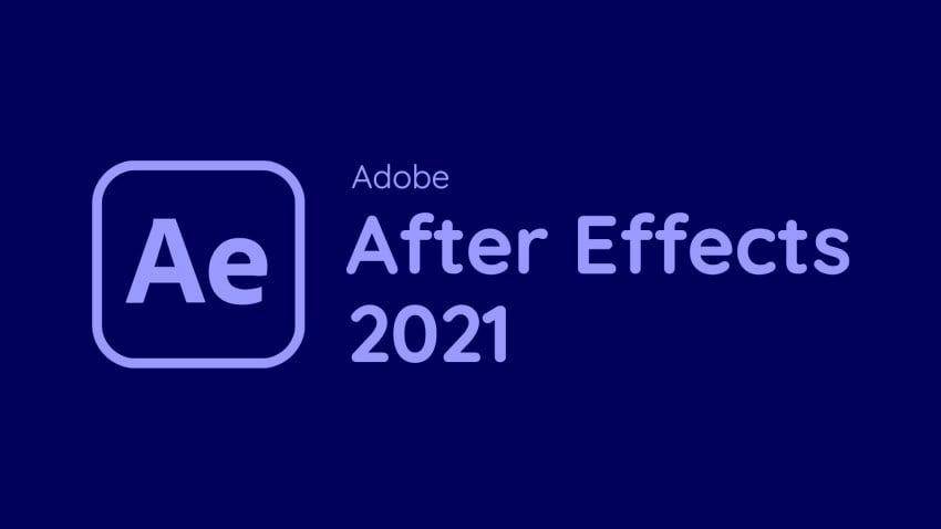 Adobe After Effects 2021 – The Beginner’s Course